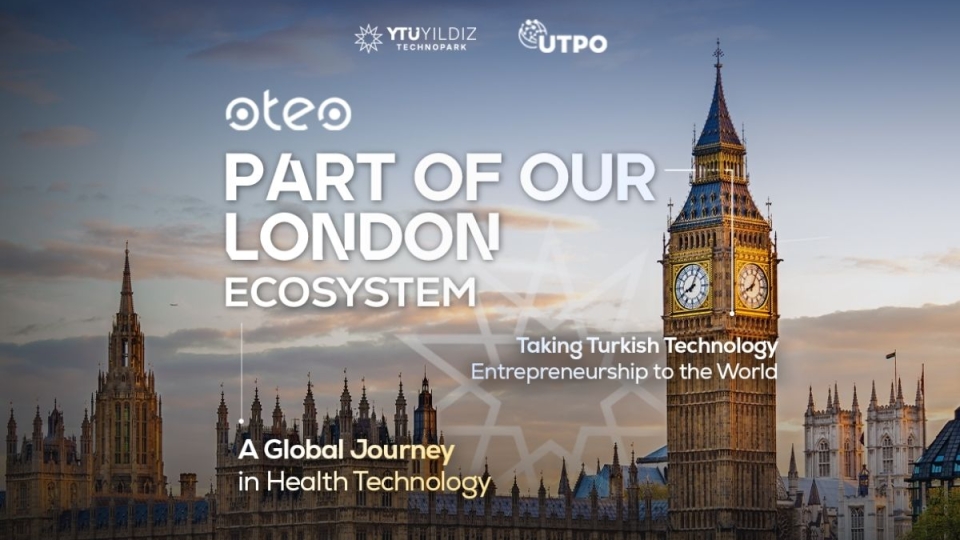 Oteo Health is now at YTU Yıldız Technopark London UTPO